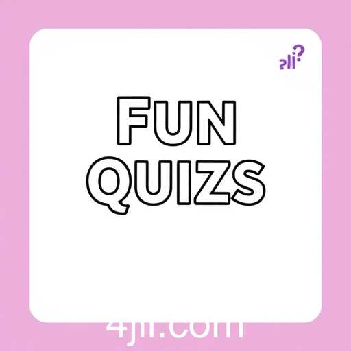 Exploring the World of Fun Quizzes on 4jli: A Journey into Engaging Online Entertainment